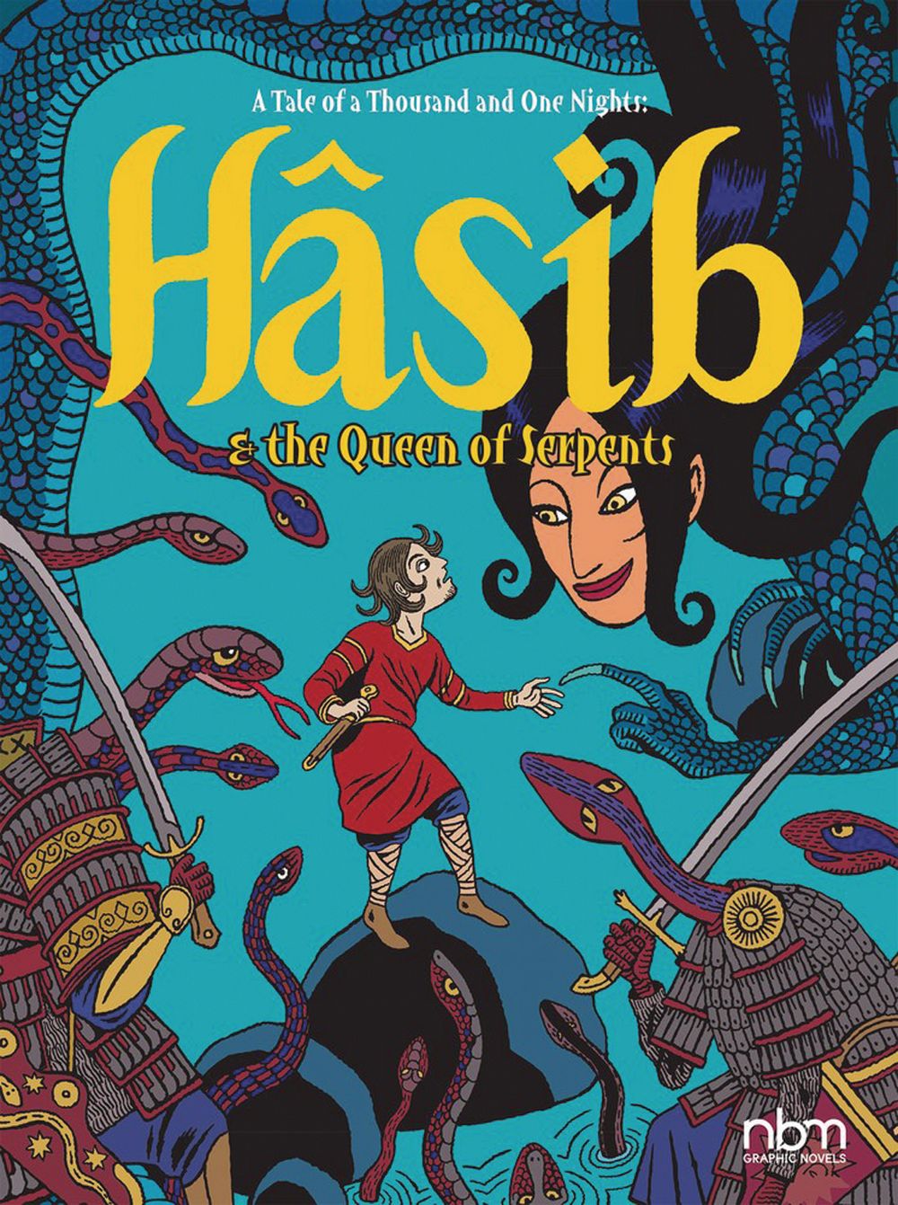 Tale Thousand One Nights Hasib Queen Serpents HC