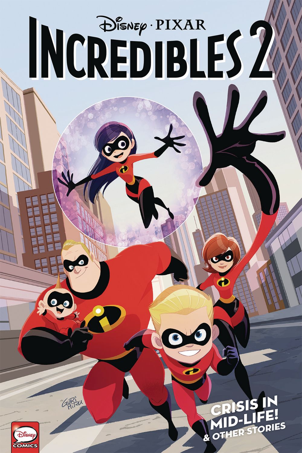 Disney Pixars Incredibles 2 TP VOL 01 Crisis Midlife & Other