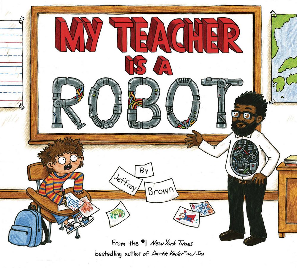 My Teacher Is a Robot Picturebook
