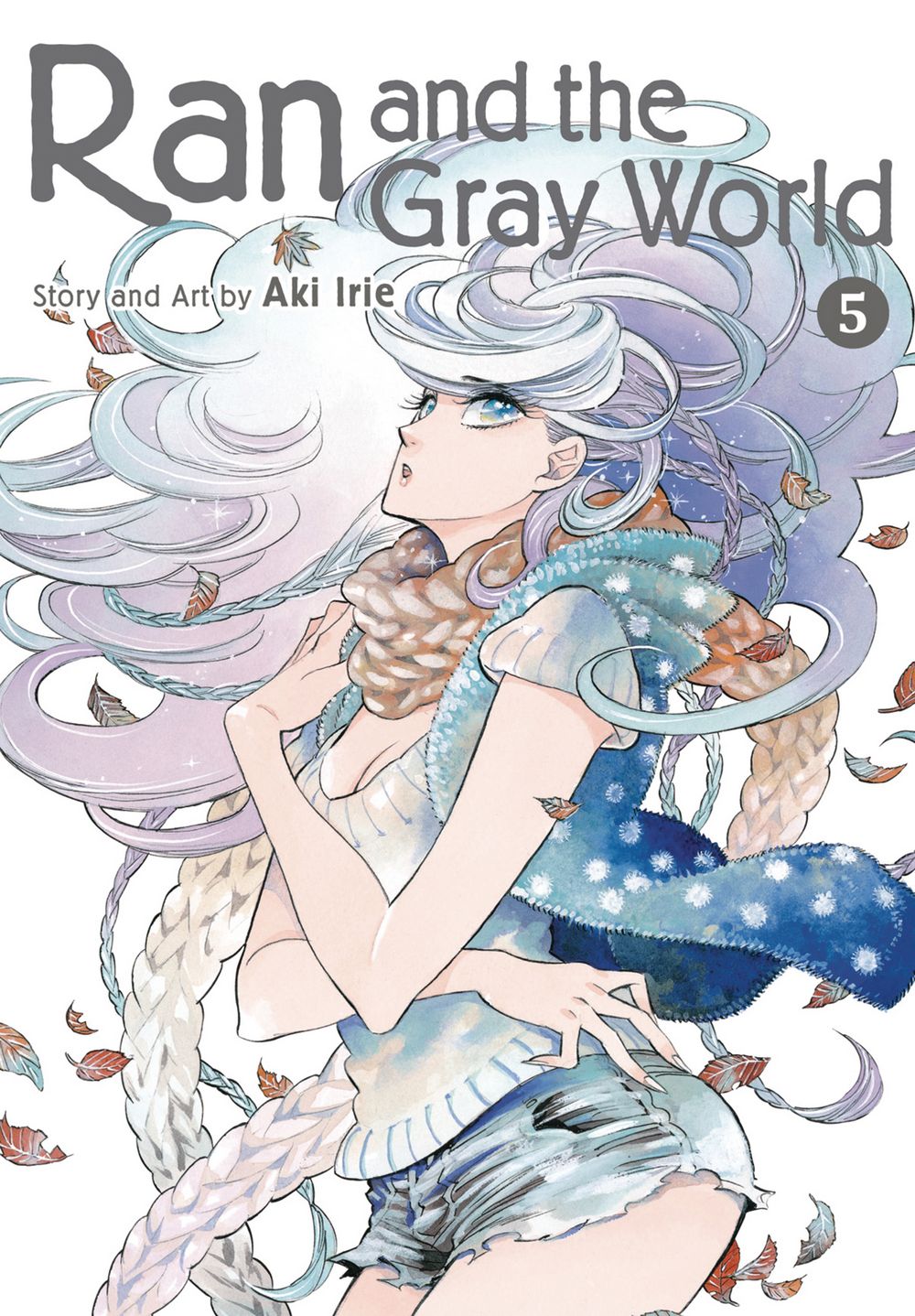 Ran & Gray World GN VOL 05