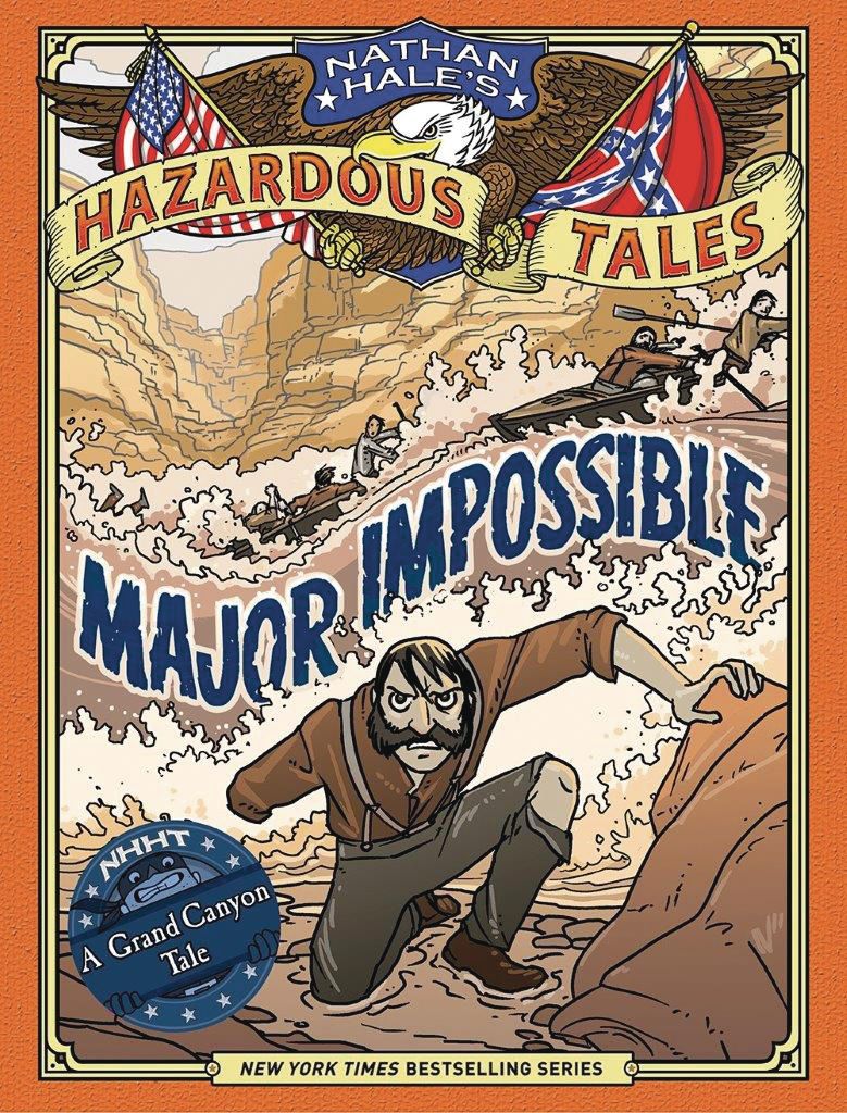 Nathan Hales Hazardous Tales HC VOL 09 Major Impossible
