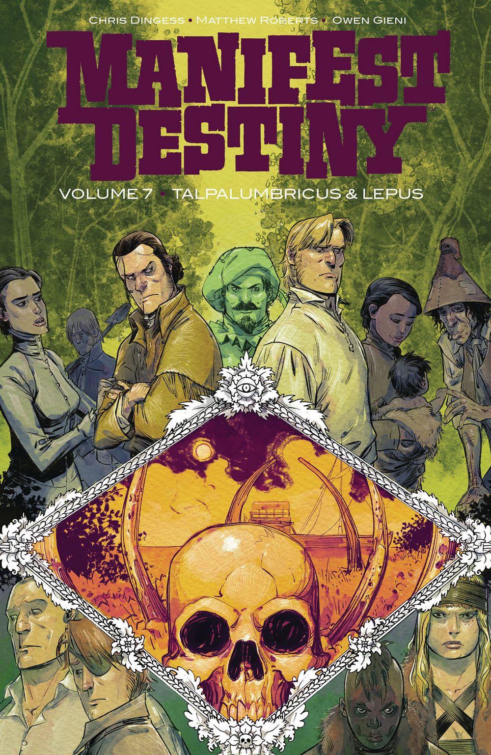 Manifest Destiny TPB Volume 07