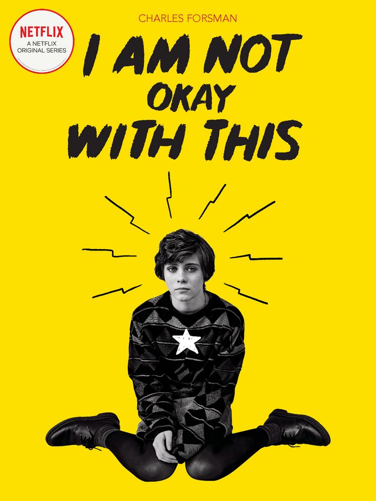 I Am Not Okay With This GN Netflix Ed
