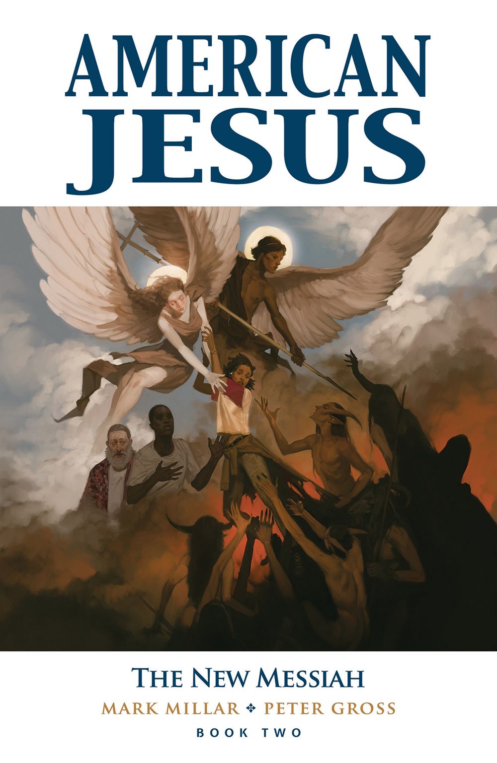 American Jesus TP VOL 02 New Messiah