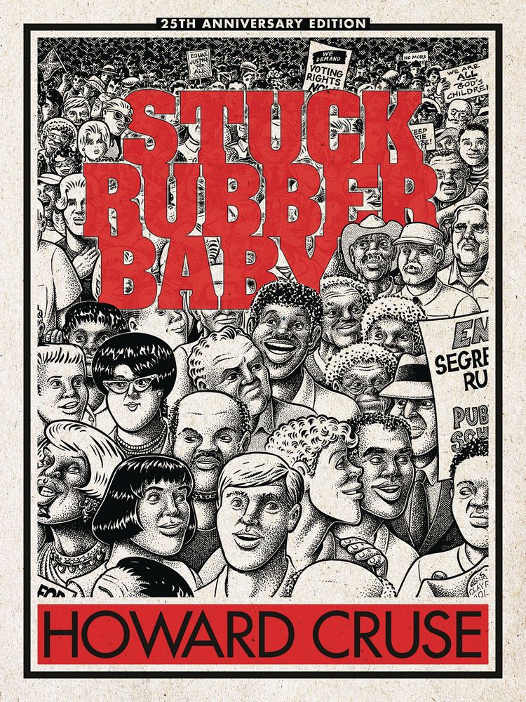 Stuck Rubber Baby 25th Anniv HC Ed