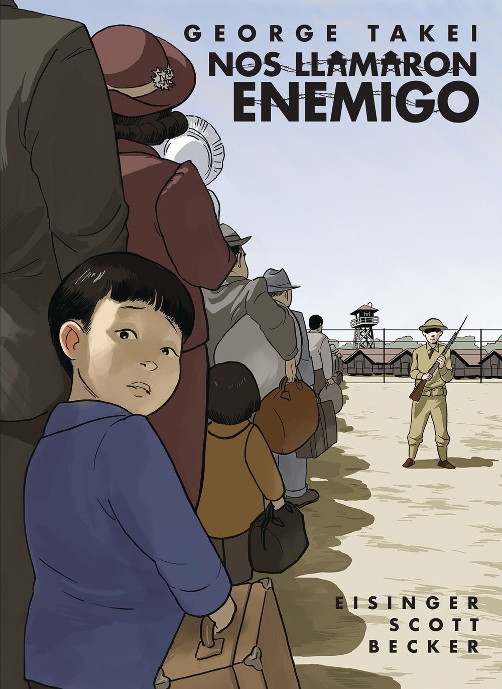 They Called Us Enemy TP Spanish Ed Nos Llamaron Enemigo