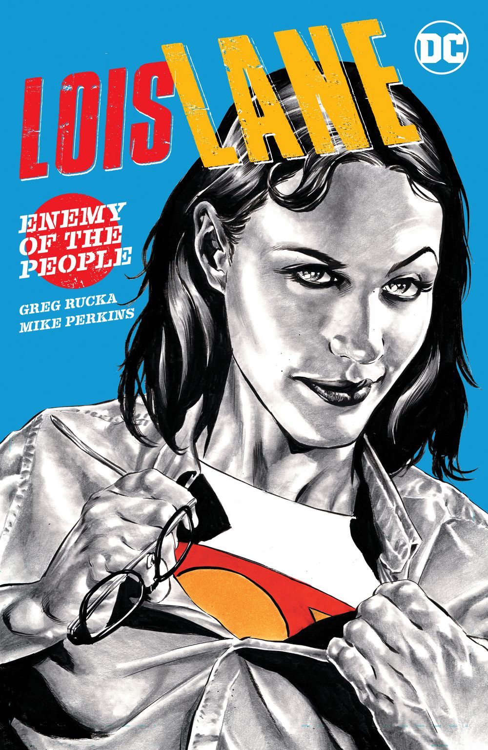 Lois Lane Enemy of the People TP