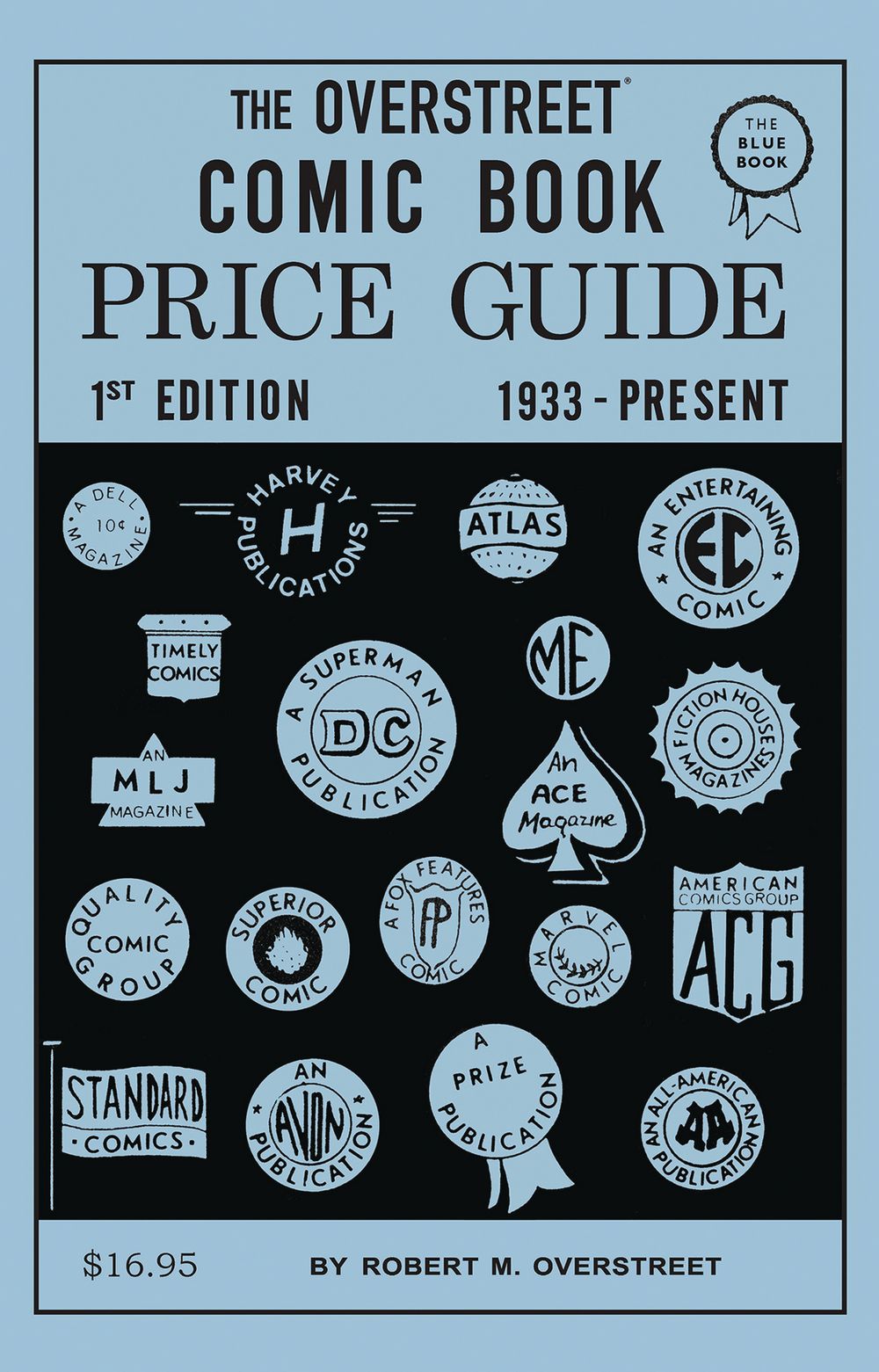 Overstreet Comic Book Price Guide #1 2nd Ptg Facsimile Ed SC