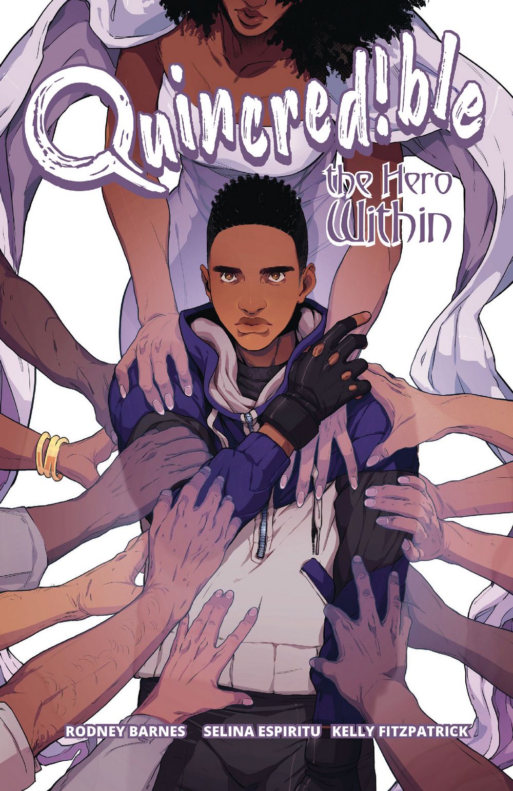 Quincredible TP VOL 02 Hero Within