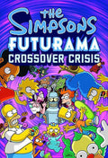 Simpsons Futurama Crossover Crisis Slipcase Hardcover