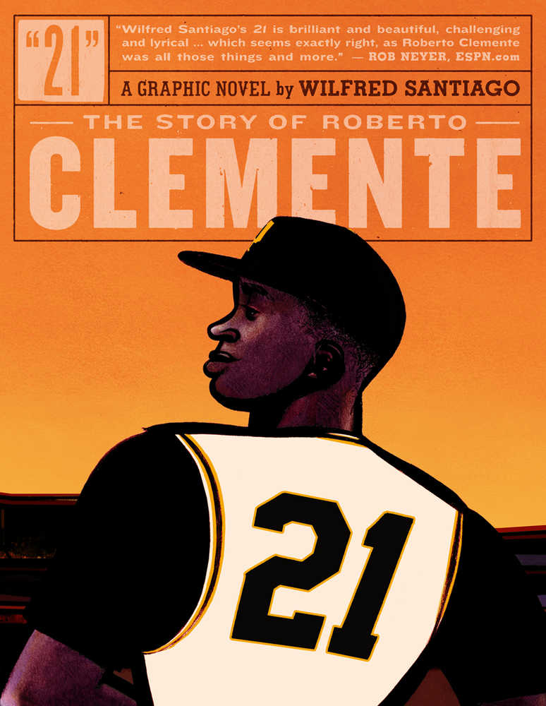 21 Story Of Roberto Clemente Graphic Novel