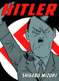 Hitler Graphic Novel Shigeru Mizuki (New Printing) (Mature)