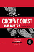 Cocaine Coast Graphic Novel (Mature)