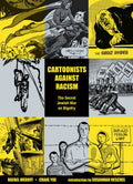Cartoonists Against Racism Secret Jewish War On Bigotry Graphic Novel