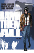 Damn Them All TPB Volume 02