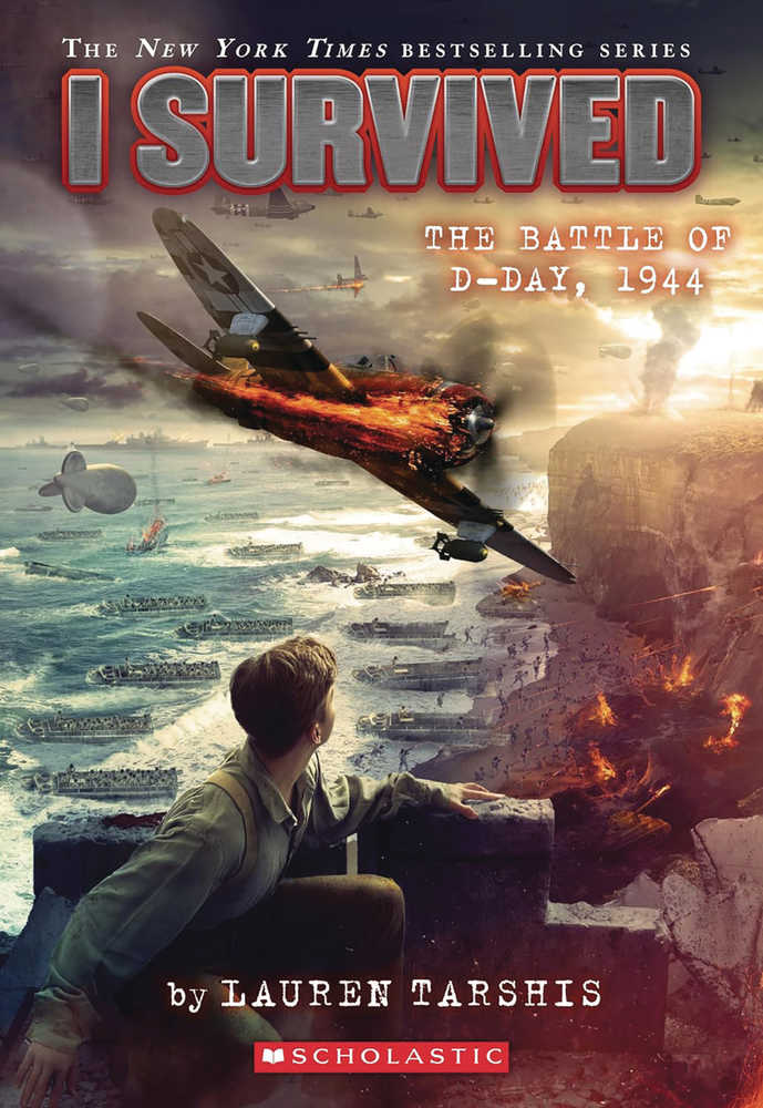 I Survived Graphic Novel Volume 09 Battle Of D Day 1944