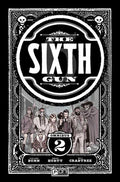 Sixth Gun Omnibus TPB Volume 02 (Mature)