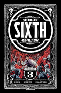 Sixth Gun Omnibus TPB Volume 03