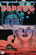 Deprog #3 (Of 4) (Mature)