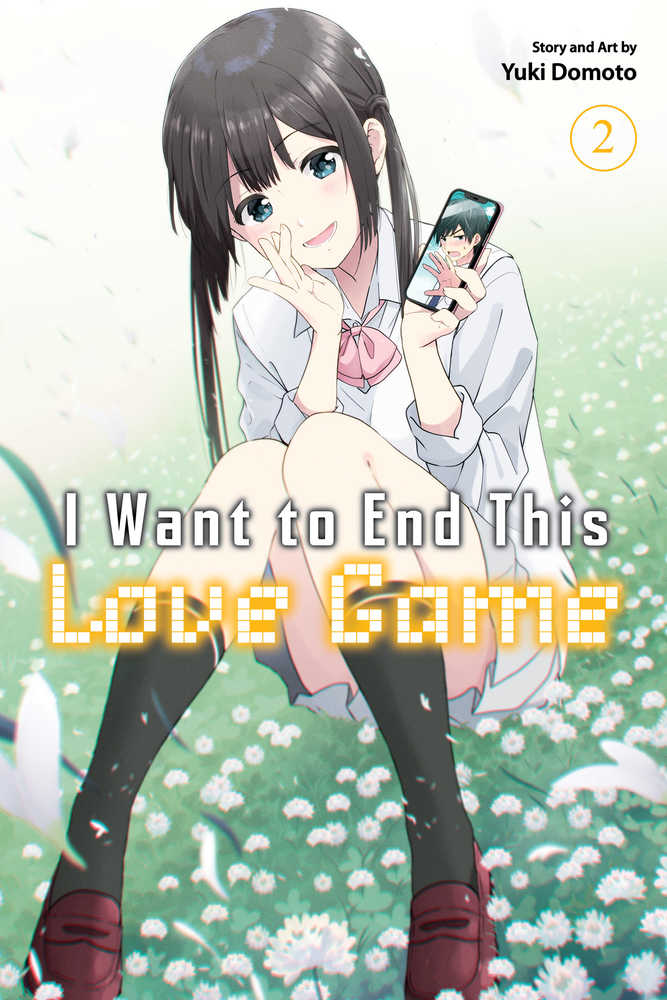 I Want To End This Love Game Graphic Novel Volume 02