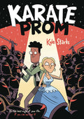 Karate Prom Hardcover Graphic Novel
