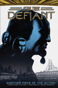 Star Trek Defiant Hardcover Volume 02 Another Piece Of Action