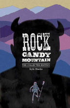 Rock Candy Mountain Complete TPB *EXCLUSIVE BOOKPLATE*