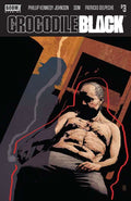 Crocodile Black #3 (Of 5) Cover A Sorrentino (Mature)