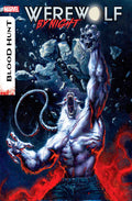 Werewolf By Night Blood Hunt #1