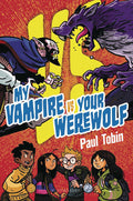 My Vampire vs Your Werewolf Novel