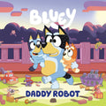 Bluey Daddy Robot Graphic Novel