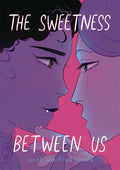 Sweetness Between Us Graphic Novel