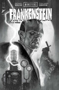 Universal Monsters Frankenstein #3 (Of 4) Cover D 1 in 25 Julian Totino Tedesco Classic Horror Black & White Variant