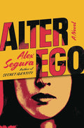 Alter Ego Hardcover Novel