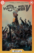 DC vs Vampires World War V #6 (Of 12) Cover A Otto Schmidt