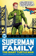 DC Finest Superman Family TPB The Giant Turtle Man