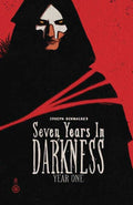 Seven Years In Darkness TPB Year One