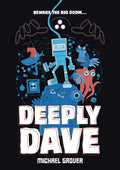 Deeply Dave Graphic Novel