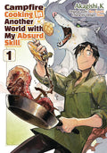 Campfire Cooking In Another World Graphic Novel Volume 01