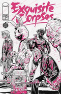 Exquisite Corpses #1 3RD Printing (Mature)