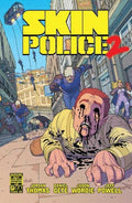 Skin Police 2 #2 (Of 4) Cover C Andre Lima Araujo Variant