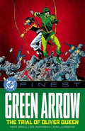 DC Finest Green Arrow TPB The Trial Of Oliver Queen