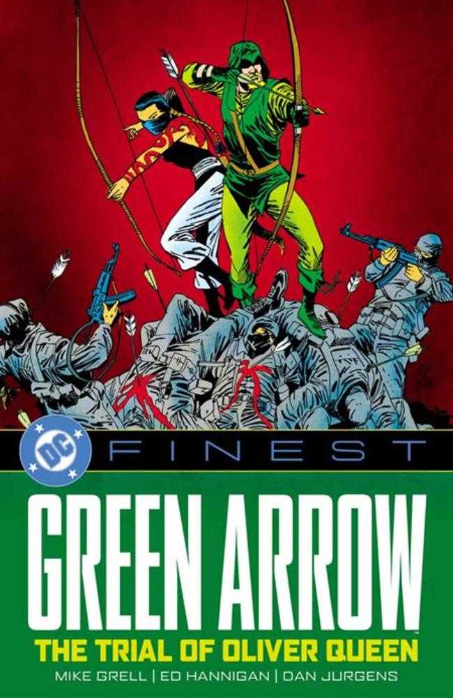 DC Finest Green Arrow TPB The Trial Of Oliver Queen