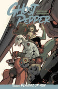 Ghost Pepper TPB Volume 01 Flavors Of Ash