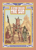 Star Called The Sun A Collection Of Short Science Fiction Stories TPB