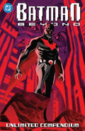 Batman Beyond Unlimited Compendium TPB