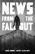 News From The Fallout TPB (Mature)