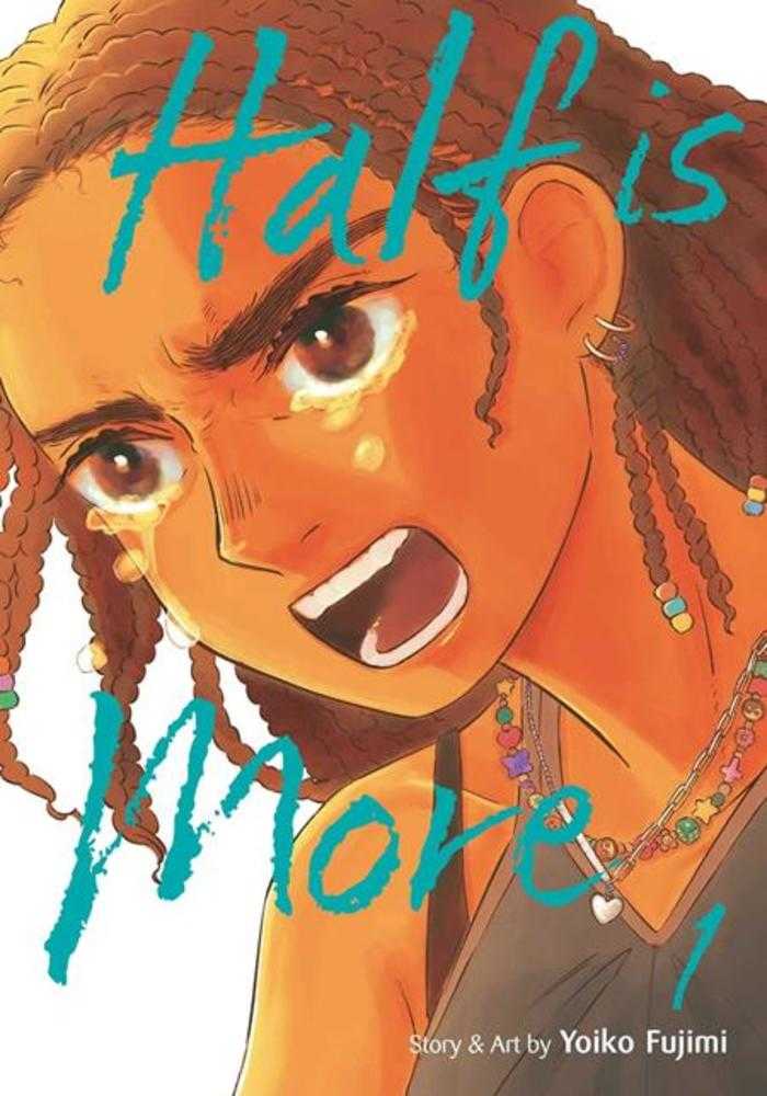 Half Is More Graphic Novel Volume 01