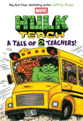 Hulk Teach Graphic Novel Volume 02