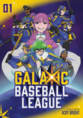 Galaxic Baseball League Graphic Novel Volume 01